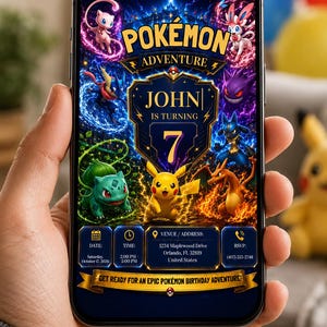 May include: A smartphone screen displaying a digital Pok&eacute;mon birthday invitation template. The design features characters like Pikachu, Mew, and Charizard with the text John is turning 7, date, time, address, and RSVP details. A blue editable template icon is visible.