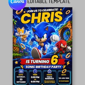 May include: An editable birthday party invitation template featuring Sonic the Hedgehog, Tails, and Knuckles against a blue lightning background. The text includes JOIN US TO CELEBRATE, CHRIS IS TURNING 6, SONIC BIRTHDAY PARTY, and event details.