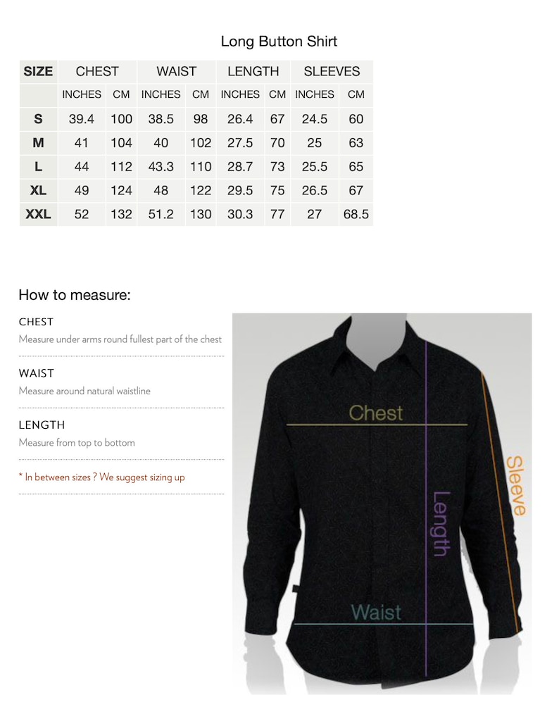 May include: Size chart for a long button shirt with measurements in inches and centimeters. The chart shows chest, waist, length, and sleeve measurements for sizes S, M, L, XL, and XXL.
