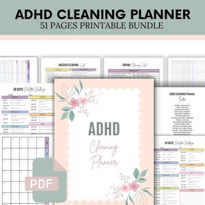 May include: A collection of printable planner pages for ADHD cleaning, featuring a soft peach cover with floral accents and the title "ADHD Cleaning Planner." The bundle includes 51 pages with cleaning schedules, checklists, and a 30-day challenge.