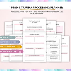 May include: A PTSD & Trauma Processing Planner with pink detailing. The planner features worksheets with prompts for self-reflection and healing. The text on the planner reads: "Easy to Use", "US Letter 8.5 X 11 Inches", "Device Compatible", and "Instant Download".