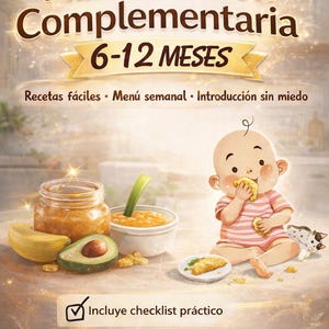 Könnte beinhalten: Buchcover mit dem Titel "Alimentación Complementaria" (Ergänzende Ernährung) für Babys im Alter von 6-12 Monaten. Das Bild zeigt ein Cartoon-Baby beim Essen, mit Illustrationen von Babynahrung und Zutaten. Der Text enthält "EBOOK BESTSELLER".
