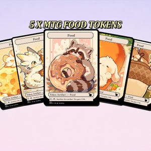 May include: Five MTG Food Tokens with charming illustrations. One card shows a raccoon with a donut, others depict a dragon, a bunny, and other food items. The cards have a black border and the text "Food".