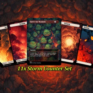 May include: A set of five fantasy game cards with a fiery background. The central card features green goblin faces and the text "EMPTY THE WARRENS". The other cards have a similar design with the word "STORM". The text "11x Storm Counter Set" is at the bottom.