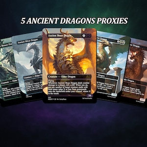 May include: Five Ancient Dragons proxies are displayed, each featuring a detailed illustration of a dragon. The cards showcase various dragon types with unique artwork and text, including the Ancient Brass Dragon and Ancient Silver Dragon.