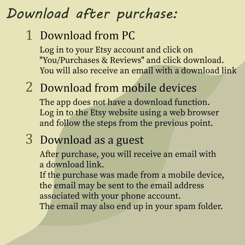 May include: An informational graphic on a light green background with dark text titled Download after purchase. It outlines three steps: Download from PC, Download from mobile devices, and Download as a guest, providing instructions for accessing digital files.