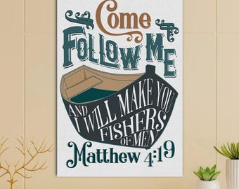 Matthäus 4:19 Wand Kunst Leinwand Komm Folge mir Bibel Vers Christliche Schrift Drucken Fischer der Männer Nautischen Glauben Dekor