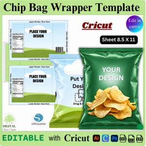 May include: A digital chip bag wrapper template featuring a flat layout with nutrition facts and glue borders, alongside a 3D mockup of a green bag filled with potato chips. The text reads Chip Bag Wrapper Template, Edit in canva, Sheet 8.5 X 11.