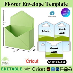May include: A light green flower envelope template with dimensions of 7 inches high, 5.5 inches wide, and 2 inches deep. The template includes a design for the front, back, and linear sides, and is editable with Cricut. The text "Flower Envelope Template" is at the top.