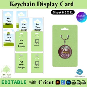 May include: A green keychain display card template with the text "Keychain Display Card" and "Sheet 8.5 x 11". The design includes several card templates with the text "Put Your Design" and a keychain with the text "write your own story".
