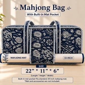 May include: A navy blue and white quilted mahjong bag with a floral pattern, featuring two handles and a built-in mat pocket. The bag measures 22 inches by 11 inches by 6 inches and includes a slot for a 33-inch mahjong mat. Text includes Mahjong Bag.