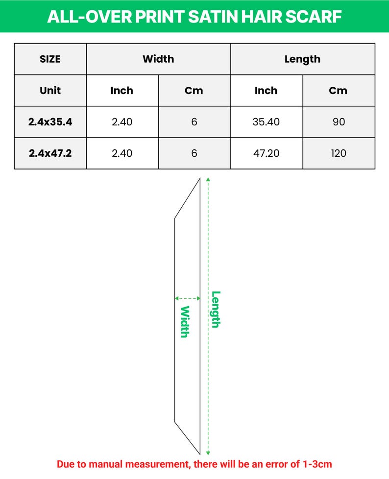 May include: An all-over print satin hair scarf. The scarf's width is 2.4 inches (6 cm). The length options are 35.4 inches (90 cm) and 47.2 inches (120 cm). The image includes a size chart and a diagram of the scarf.