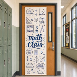 May include: A vertical white fabric door banner featuring blue maths-themed graphics and text including "Math Class," "Love Numbers," "Think & Solve," "Count, Learn, Grow," and "Math Is Everywhere," along with various geometric shapes and symbols.