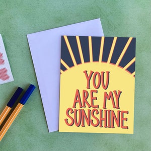 You Are My Sunshine-kaart, 5,5 "x 4" met witte envelop gratis envelopstickers valentijnskaart - zonneschijnkaart - vriendschapskaart - ik hou van je