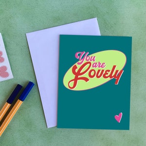 Eres una tarjeta encantadora, 5.5" x 4" Doblada con sobre blanco - tarjeta de San Valentín encantadora - tarjeta de día de San Valentín retro - tarjeta retro - amistad