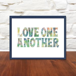 Love One Another - 8.5 x 11 printable wall art - printable art - Love Art - office wall art - printable quote