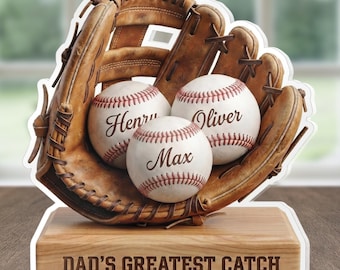 Personalized Dad Greatest Catch Baseball Acrylic Plaque, Custom Father's Day Gift for Dads, Husband, Grandpa, Sport Family Block Decor