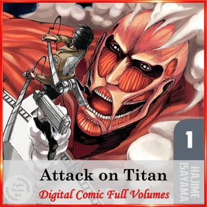 Op de afbeelding: Digitale stripboekcover voor "Attack on Titan" volume 1. De cover toont een groot gezicht van een titan met blootliggende spieren en een personage met wapens. Tekst bevat de titel en "Digital Comic Full Volumes."