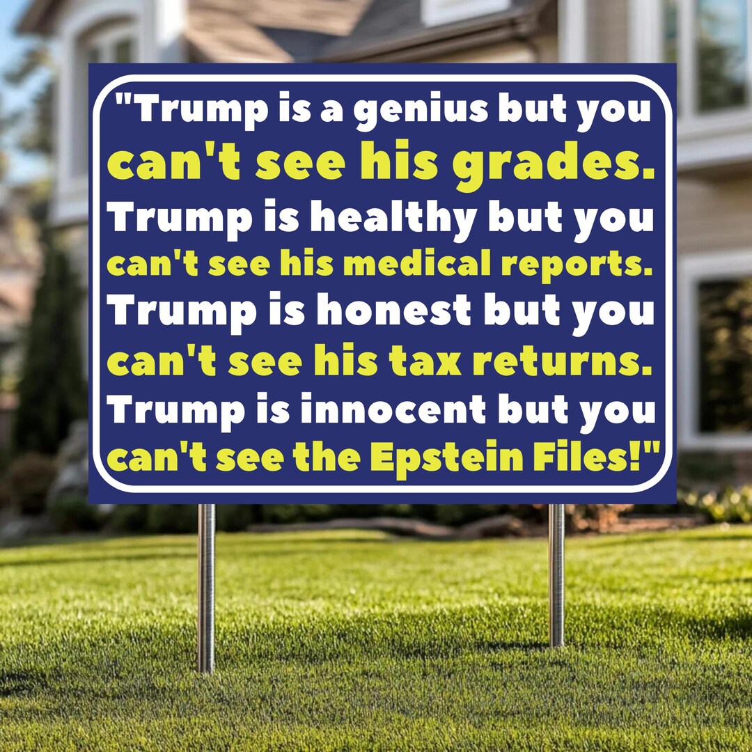 Can't See the Epstein Files Yard Sign, Anti Trump Yard Sign, Outdoor ...