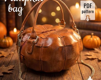 Pumpkin Leather Bag Pattern – PDF Template