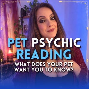 May include: A person with long brown hair wearing a black top and a dark red cardigan. The image features the text PET PSYCHIC READING and WHAT DOES YOUR PET WANT YOU TO KNOW? in bold blue and white lettering against a purple and blue background.