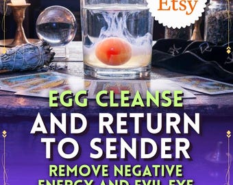 May include: A glass of water with an egg inside, with the text "EGG CLEANSE AND RETURN TO SENDER" and "REMOVE NEGATIVE ENERGY AND EVIL EYE". A "NEW on Etsy" sticker is in the top right corner. Other items include tarot cards, a candle, and a crystal ball.