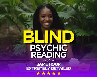 Same Hour Blind Psychic Reading: Energetic Channeling, Love & Clarity