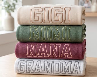 Personalized Grandma Sweatshirt With Grandkids Names - Embroidered Nana Gigi Sweatshirt - First Time Grandma Gift, Mother's Day Gift