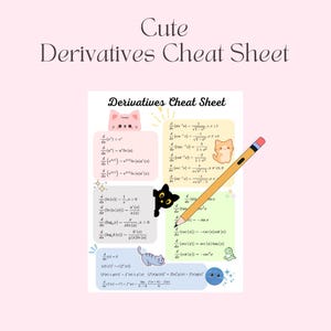 Pode incluir: Imagem em tons de rosa com uma "Cute Derivatives Cheat Sheet" com fórmulas matemáticas e ilustrações fofas de gatos, um gato preto, um gato azul, um dinossauro e uma esfera azul. Um lápis amarelo com borracha rosa é colocado na diagonal.