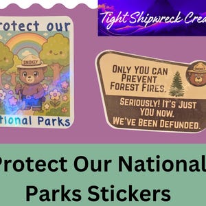 Protect Our National Parks Stickers | Shimmery Overlay