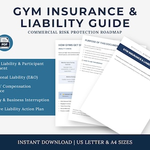 May include: A digital guide titled "GYM INSURANCE & LIABILITY GUIDE" with a blue and white design. The guide covers topics like general liability, professional liability, and workers' compensation. The text "INSTANT DOWNLOAD" is also visible.