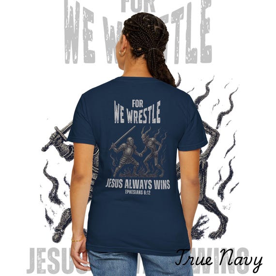 Jesus Always Wins Comfort Colors Tee: Armor of God Christian Shirt