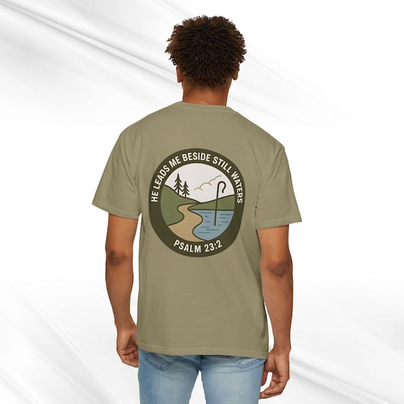 Psalm 23:2 Christian Tee - Comfort Colors Scripture Shirt