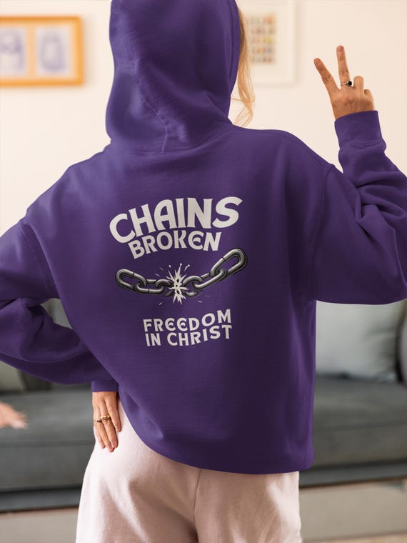 Set Free Christian Hoodie John 8:36 Bible Verse Hoodie, Chains Broken Faith Hooded Sweatshirt, Freedom in Christ Apparel