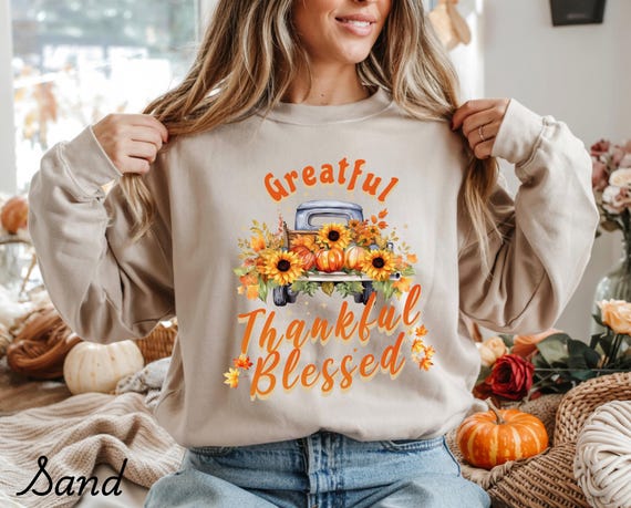 Grateful, Thankful, Blessed Sweatshirt: Fall Vintage Truck with Pumpkins