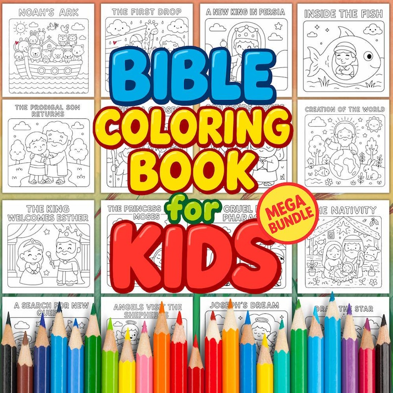 May include: A Bible coloring book for kids with various illustrations, including Noah's Ark and the Nativity. The cover features the text "Bible Coloring Book for Kids" in bold, colorful letters. A set of colored pencils is at the bottom.