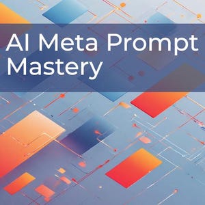Könnte beinhalten: Abstraktes digitales Design mit hellblauem Hintergrund, das geometrische Formen in Orange, Rot und Blau aufweist. Der Text "AI Meta Prompt Mastery" wird in einem dunkelblauen Rechteck angezeigt. Das Shop Startup-Logo befindet sich unten rechts.