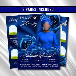 May include: A funeral program template featuring a deep blue theme with large blue roses, a central figure in a blue dress and headwrap, and the text IN LOVING MEMORY, Jasmine Samuel, and 8 PAGES INCLUDED. The design includes sunrise and sunset dates.