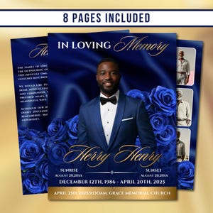 May include: A memorial program with a blue and gold design. The cover features a photo of a man in a blue suit, surrounded by blue roses. Text includes "In Loving Memory" and "8 Pages Included."