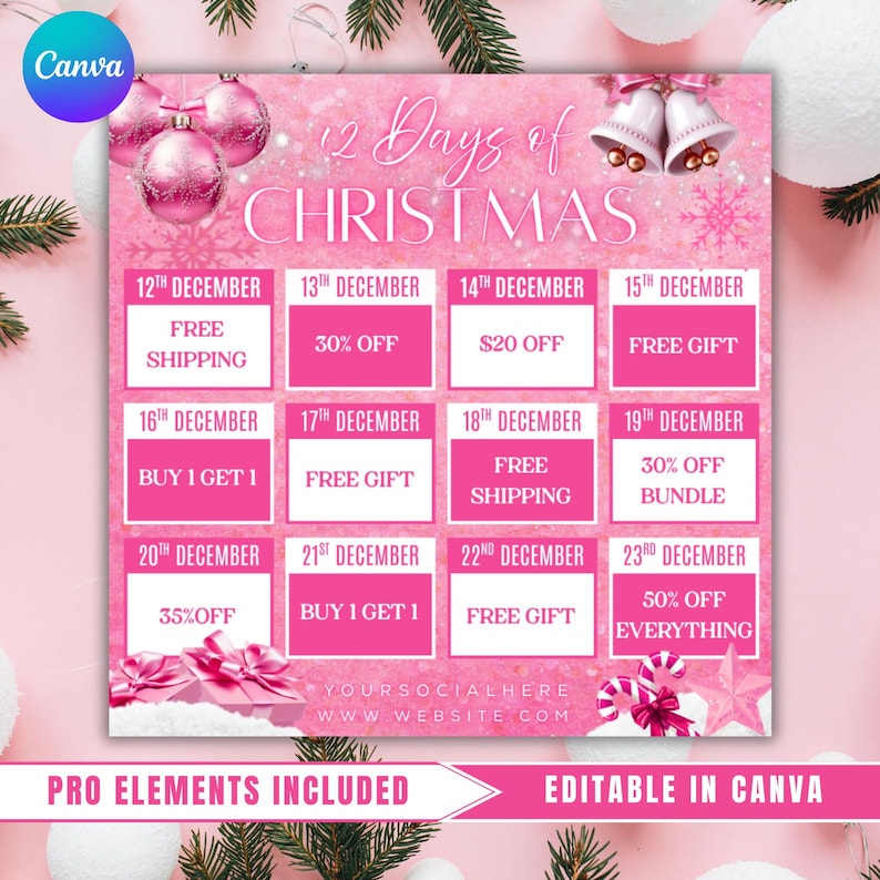 May include: A pink and white Christmas-themed graphic with the text "12 Days of Christmas." It features a grid with dates and promotional offers like "30% off" and "Free Gift." The Canva logo is in the top left corner.