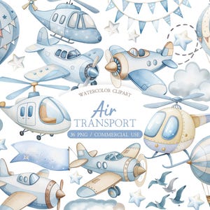 May include: Watercolor clipart featuring various air transport vehicles in shades of blue and beige. Includes airplanes, helicopters, hot air balloons, and decorative elements like stars and clouds. The text "Air Transport" is also present.