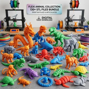 May include: A collection of 3D printed articulated animal figures in various colors including orange, blue, green, and gray. The image features a sign reading FLEXI ANIMAL COLLECTION: 130+ STL FILES BUNDLE PRINT-IN-PLACE & ARTICULATED DIGITAL DOWNLOAD.