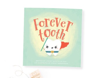 Forever Tooth Children's Book - Lost First Tooth - Tooth fairy Gift