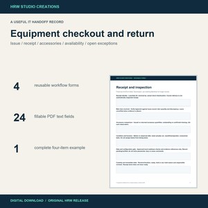 IT Equipment Checkout and Return Kit: Fillable PDF Forms, Editable Templates and Worked Example