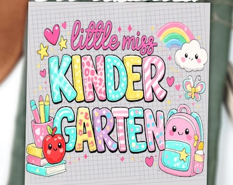 Little Miss Kindergarten DTF Transfer, Kindergarten Dtf, Ready To Press, Heat Transfer