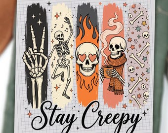 Stay Creepy DTF Transfer, Retro Skeleton Spooky Season Heat Transfer Ready To Press, Halloween Skull Coffee DIY Shirt Decal
