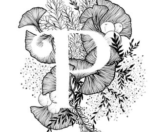 Letter P print - Alphabet, Calligraphy, Typography, Monogram, Flowers - Black and White ink art print