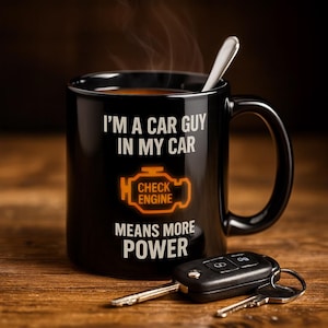 Check Engine Mug – Funny Car Guy Gift, Mechanic Humor