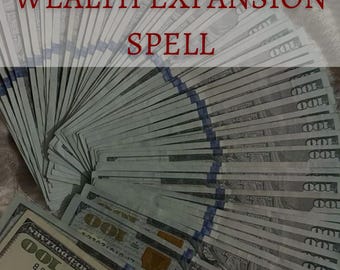 May include: Image features a fan of one hundred dollar bills with the text "WEALTH EXPANSION SPELL" in red. The bills are arranged in a semi-circle, with a portion of another stack of bills visible in the foreground.