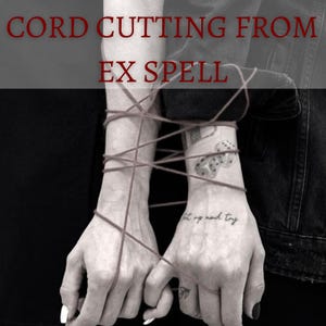 Puede incluir: Imagen con el texto "CORD CUTTING FROM EX SPELL" en rojo. Dos muñecas están atadas con una cuerda marrón. Una muñeca tiene un tatuaje de dados y la otra tiene las palabras "get up and try" tatuadas.